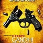 Rupinder Gandhi the Gangster punjabi film