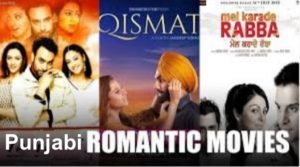 Punjabi Romantic Film Punjabi Romantic movies
