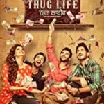 Watch Thug Life Punjabi Film