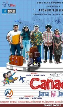 Canada Jana Hi Jana web series | Cast | Release Date | Story