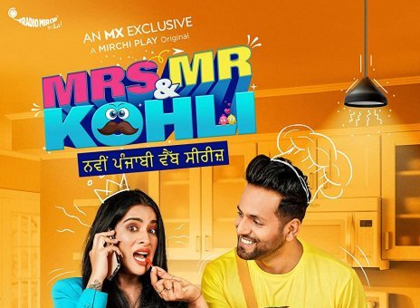 Mrs. and Mr. Kohli web series | Release Date | Cast | Story