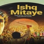 Ishq Mitaye Lyrics – Mohit Chauhan