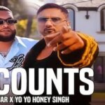 ACCOUNTS LYRICS – Yo Yo Honey Singh x Nijjar