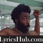 This Is America Lyrics – Childish Gambino » iLyricsHub