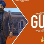 GUTS LYRICS – TARSEM JASSAR