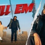 KILL EM LYRICS – Gulzaar Chhaniwala