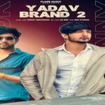 YADAV BRAND 2 LYRICS – Sunny Yaduvanshi