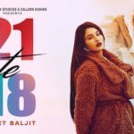 21 Te 18 Lyrics – Veet Baljit