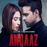 ANDAAZ LYRICS – Miel | iLyricsHub