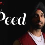 PEED LYRICS – Diljit Dosanjh