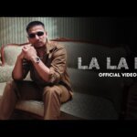 La La La Lyrics – Dhanda Nyoliwala