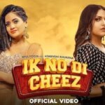 IK NO DI CHEEZ LYRICS – MISS POOJA