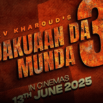 Dakuaan Da Munda 3: Release Date, Cast, and What to Expect from the Upcoming Punjabi Action Thriller