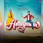 Honeymoon Punjabi Movie Releasing Again – A Second Chance to Enjoy the Comedy-Romance!